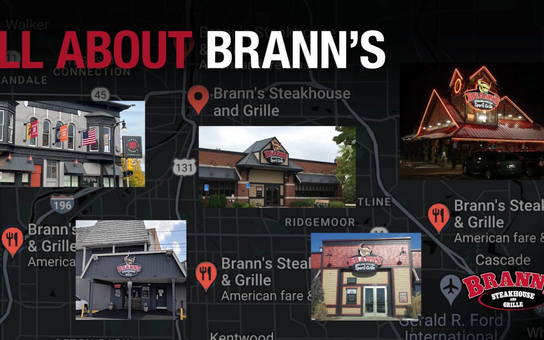 All About Brann’s: From the Beginning to the Present