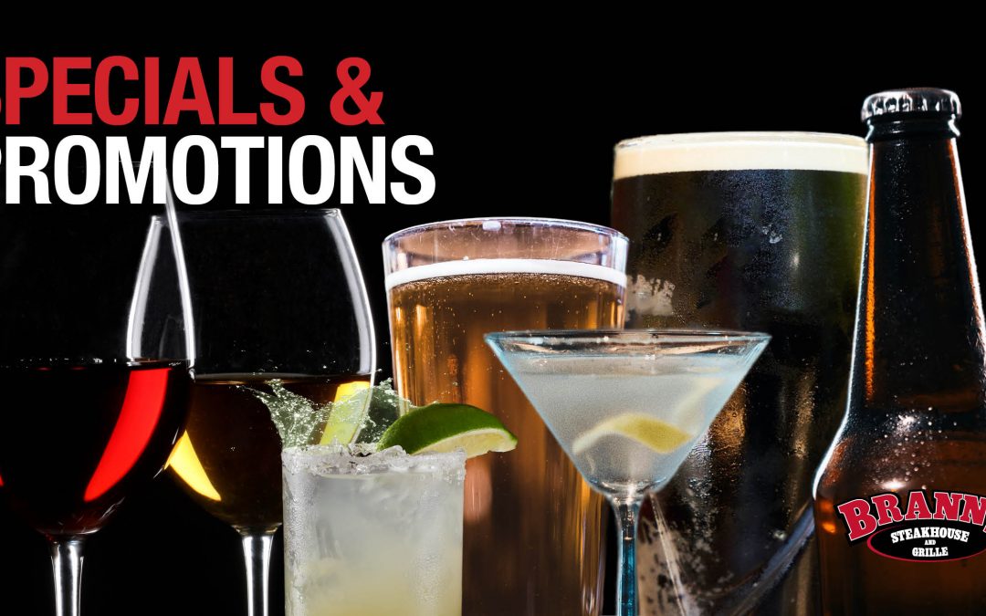 Brann’s Specials and Promotions